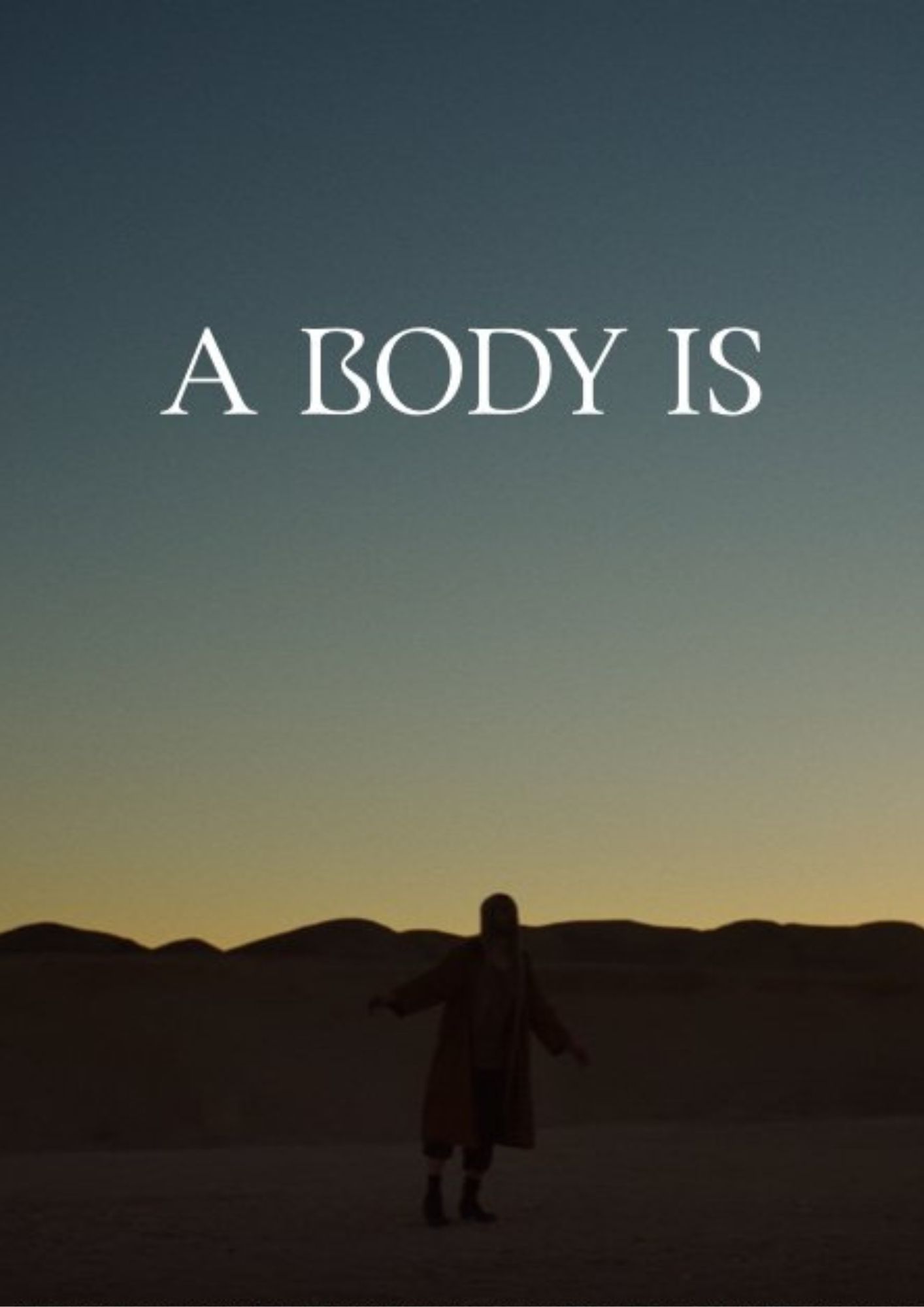 A body is
