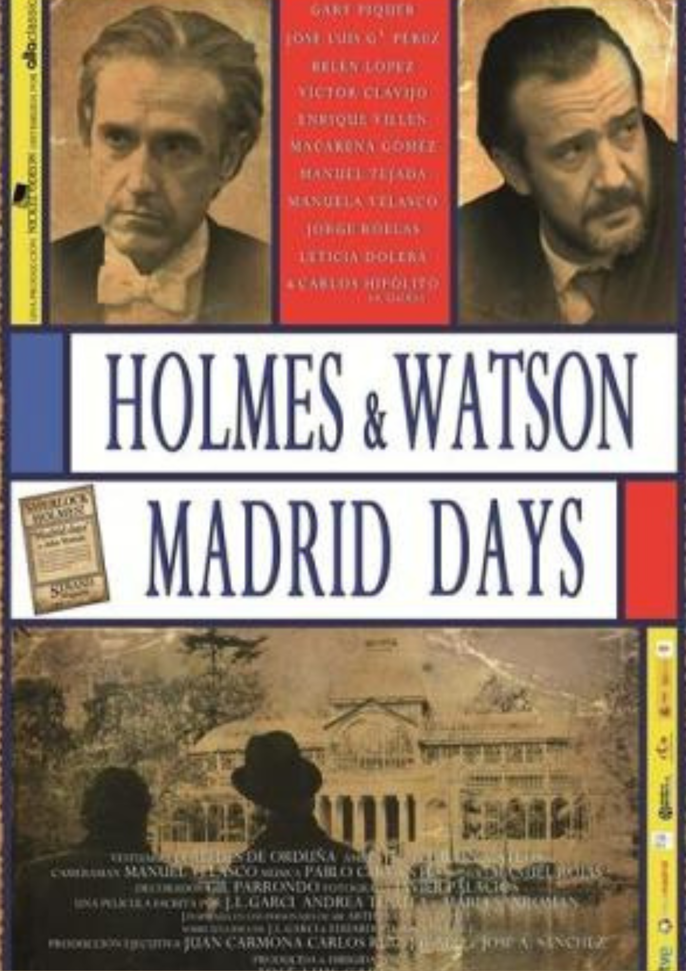 Holmes & Watson. Madrid Days